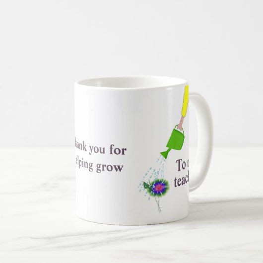 "Bedankt dat je me helpt groeien" voor leraar Koffiemok (Voorkant rechts)