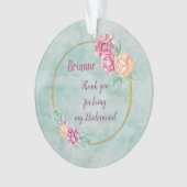 Bedankt dat je mijn Bridesmaid bent Ornament (voorkant)