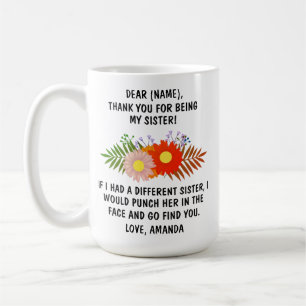 Bedankt dat je mijn zus bent Mok, Familie Cadeau Koffiemok