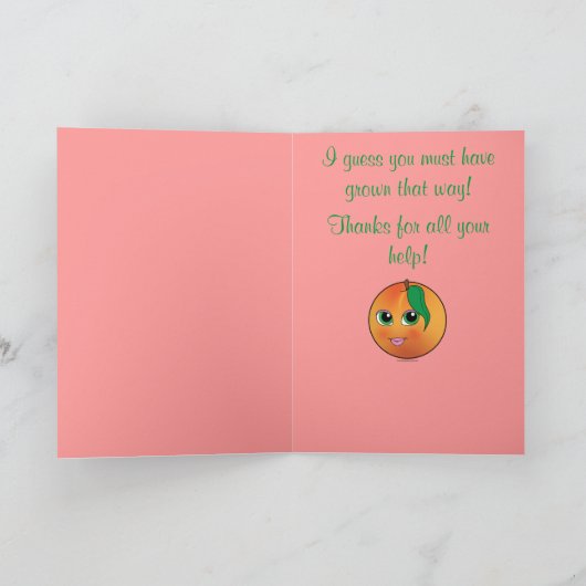 Bedankt dat je perzik bent! (Binnen)