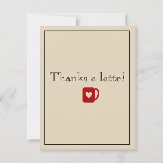 Bedankt een latte! (Voorkant)