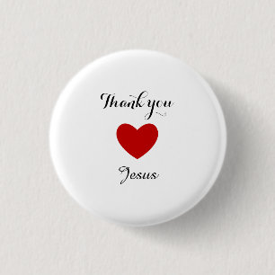 Bedankt Jezus   Modern Christelijk geloof Ronde Button 3,2 Cm