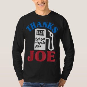 Bedankt Joe haalt gas bij oom Joe's gaspomp High G T-shirt