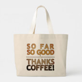Bedankt Koffie Grote Tote Bag (Achterkant)