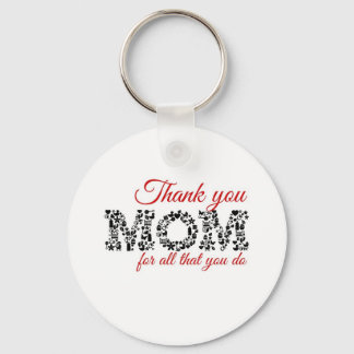 Bedankt mama voor alles wat je doet sleutelhanger