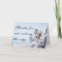 Bedankt om de politie niet te bellen