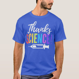 Bedankt Science Funny Pro Vaccinatie Pro S T-shirt