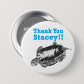 Bedankt Stacey Ronde Button 7,6 Cm (Voorkant /achterkant)