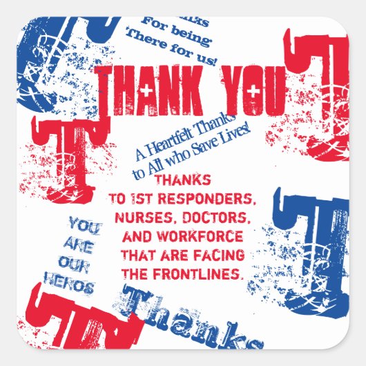 BEDANKT U DOKERS, VERPLEEGT EN EERSTE RESPONDERS VIERKANTE STICKER (Voorkant)