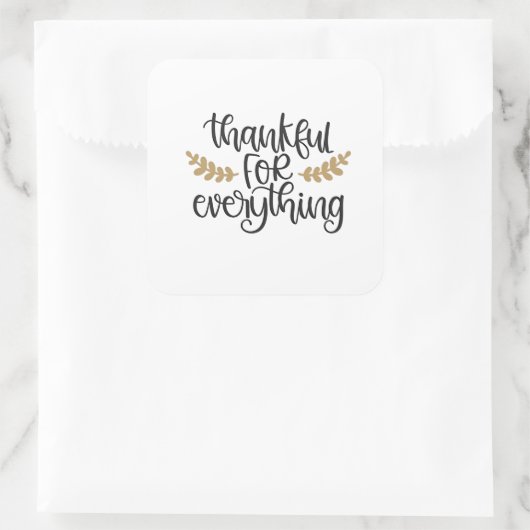 Bedankt voor alles Thanksgiving Funny Vierkante Sticker (Tas)