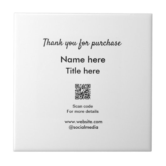 Bedankt voor de aankoop naam hier scannen QR Tegeltje (Voorkant)