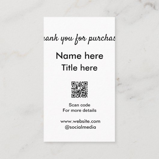 Bedankt voor de aankoop naam hier scannen QR Visitekaartje (Achterkant)