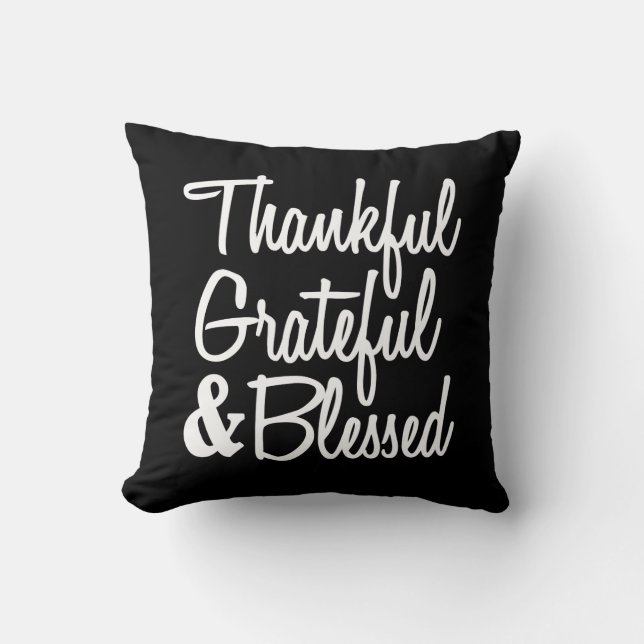 Bedankt voor de prijs van Grateful en Blessed Kussen (Voorkant)