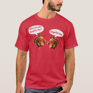 Bedankt voor de Thanksgiving van Vegetariërs Funny T-shirt
