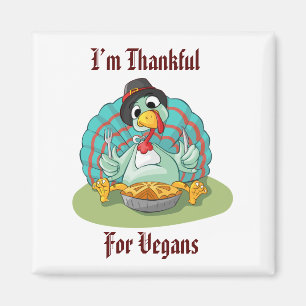 Bedankt voor de Vegans Thanksgiving Holiday Turkij Magneet