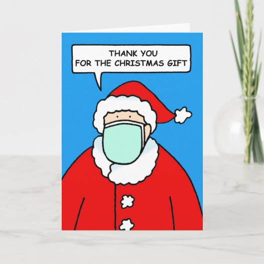 Bedankt voor het kerstcadeau Santa in Facemask Kaart (Voorkant)