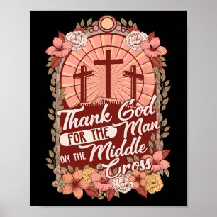 Bedankt voor het Man op het middelste kruis Poster