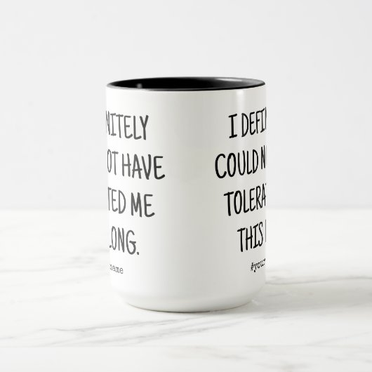 Bedankt voor het tolereren van mij /Funny Jubileum Mok (Midden)