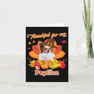 Bedankt voor mijn Papillon Dog Thanksgiving, ik be Kaart