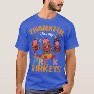 Bedankt voor mijn pre-k Turkeys Funny Thanksgiving T-shirt