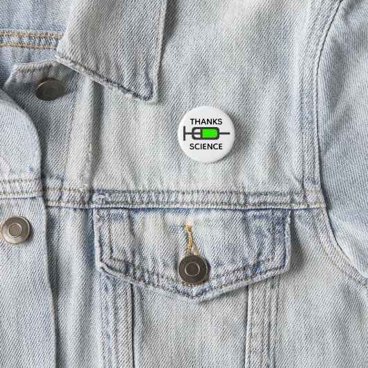 Bedankt Wetenschap  Ronde Button 3,2 Cm (In situ)