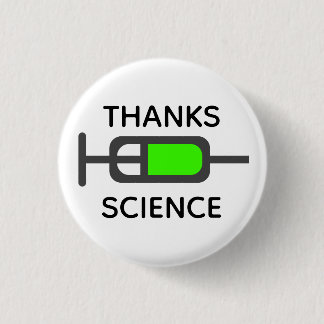 Bedankt Wetenschap  Ronde Button 3,2 Cm