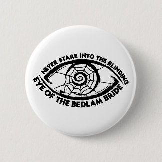 Bedlam Bride | Dungeon Crawler Carl Ronde Button 5,7 Cm