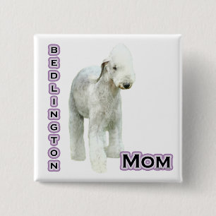 Bedlington Terrier Mom 4 - Button