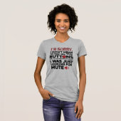 Bedoelde niet om uw Buttonnen sarcastisch prijsopg T-shirt (Voorkant volledig)