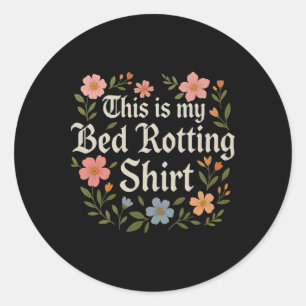 Bedrotting Humoristische Mentale Gezondheid Grafis Ronde Sticker