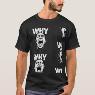 Bedrukte WHY-tekst Intense Schreeuwend Gezichtskun T-shirt