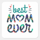 Bedt mama ooit schattige bloemtypografie vierkante sticker (Voorkant)