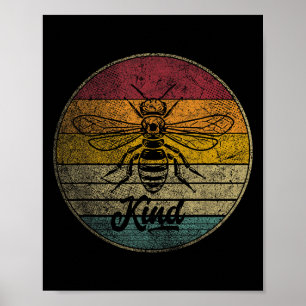 Bee Be Kind - Love Vrouwen Kinder Mannen Retro GR Poster
