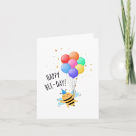 Bee Birthday Card - "Happy Bee-Day!" Kaart