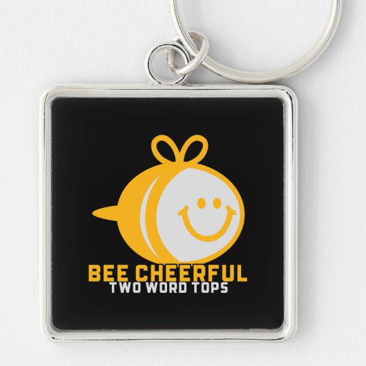 Bee Cheerful T.W.T Sleutelhanger (Voorkant)