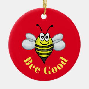 Bee Good Christmas Ornament
