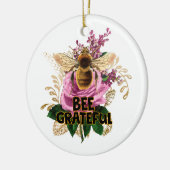 Bee Grateful Keramisch Ornament (Links)