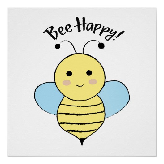 Bee Happy Perfect Poster (Voorkant)