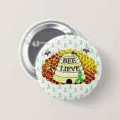 Bee- Lieve Lyme Disease Awareness Button honey bee (Voorkant /achterkant)