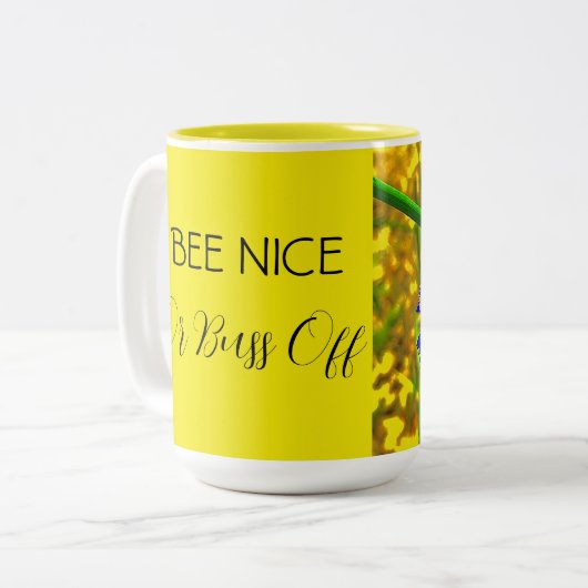 Bee Nice Ou Buzz Off Mug (Devant gauche)