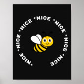 Bee Nice Poster (Voorkant)