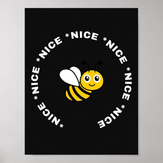 Bee Nice Poster (Voorkant)
