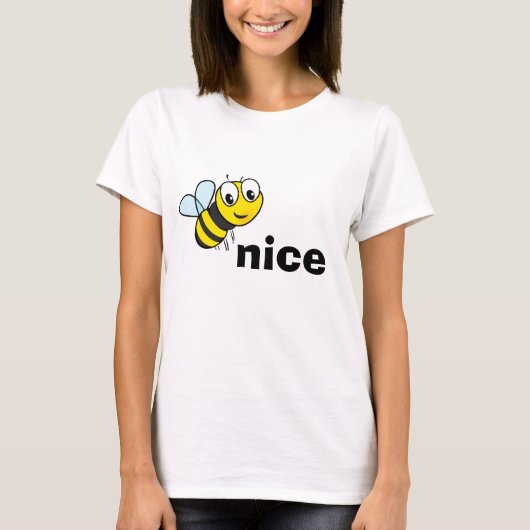 Bee Nice T-shirt (Voorkant)