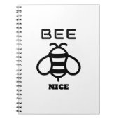 Bee Nice with Minimal Design Notitieboek (Voorkant)