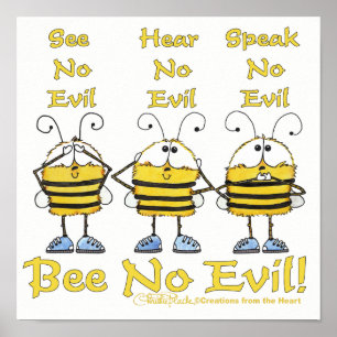 "Bee No Evil" bijen Poster