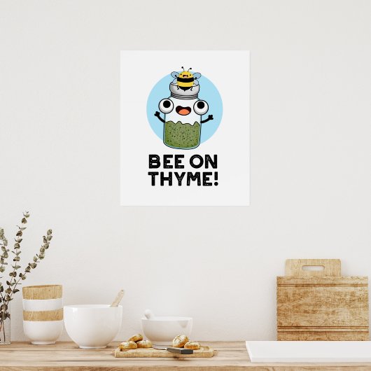 Bee op Thyme Funny Herb Insect Pun Poster (Keuken)
