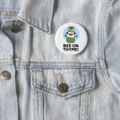 Bee op Thyme Funny Herb Insect Pun Ronde Button 5,7 Cm (In situ)