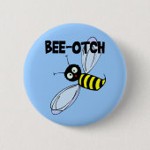 Bee-Otch Button (Voorkant)