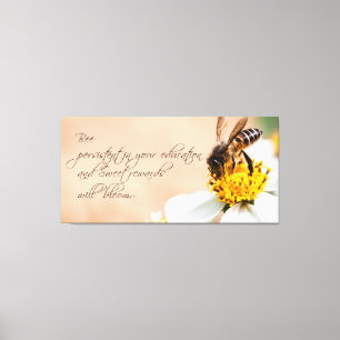 Bee persistent in Education and Bloom Quote Photo Canvas Afdruk