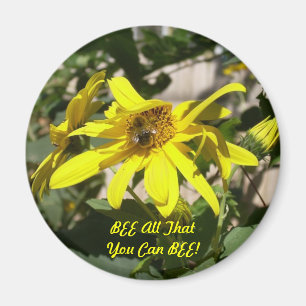 BEE Tout ce que vous pouvez BEE ! aimant